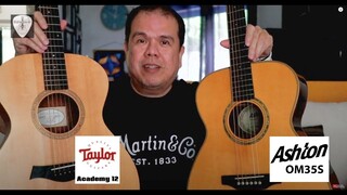 Taylor Academy 12 vs Ashton OM35S Guitars Comparison - Blind Test