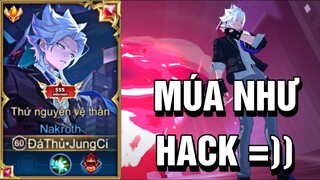 JungCi - Tôi Múa Nakroth Như Thế Nào Mà Khiến Rừng Team Bạn Tố Tôi Hack Map :)) ?