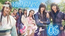  화랑 HWARANG EP 6 ENG SUB