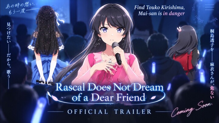 RASCAL DOES NOT DREAM FINAL MOVIE — NEW TRAILER!