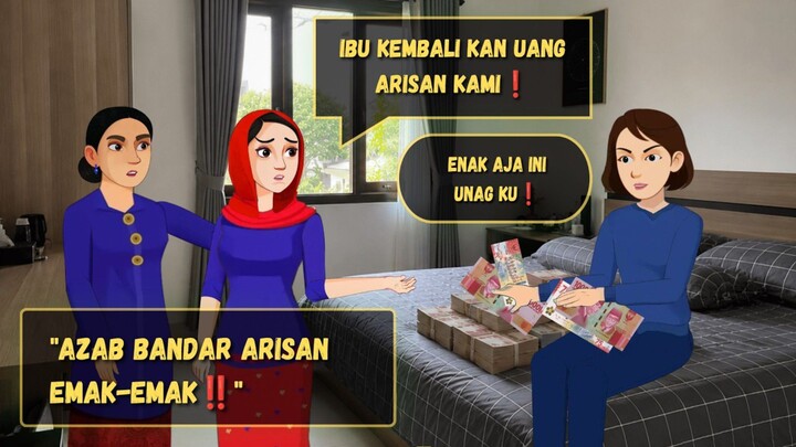 AZAB EMAK-EMAK ARISAN! GAYA ELIT, EKONOMI SULIT, MATINYA KEJEPIT! - KARTUN ANIMASI DRAMA