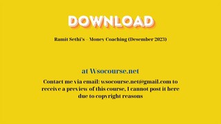 Ramit Sethi’s – Money Coaching (Desember 2023) – Free Download Courses