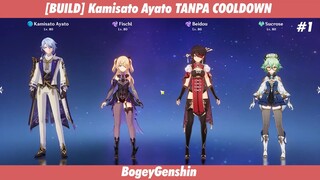 BUILD KASISATO AYATO TANPA COOLDOWN ! #1