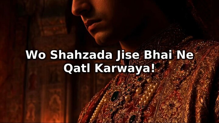 Dara Shikoh | Wo Shehzada Jo Badshah Na Ban Saka | Qissa Nagar