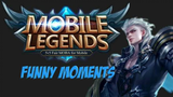 MOBILE LEGENDS FUNNY MOMENTS