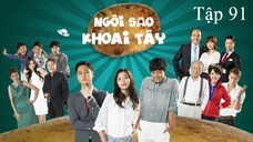 Ngôi Sao Khoai Tây - Tập 91 | Lồng Tiếng