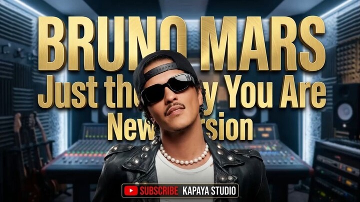 Bruno Mars - Just The Way You Are (New Version by Kapaya Studio)