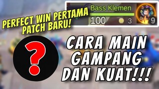 PERFECT WIN PERTAMA DI PATCH BARU!! EZ BANGET POKOKNYA!!