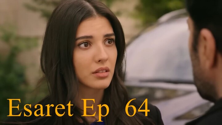 Esaret Ep 65 Full Episode in 1080p