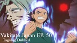 Yakitate Japan 50 [TAGALOG] - I'll Show You The Universe! The Man Who Will Inherit Gopan!