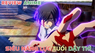 Siêu Năng Lực Tuổi Dậy Thì | REVIEW PHIM ANIME HAY