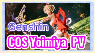 COS Yoimiya PV
