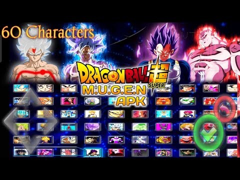 NEW Dragon Ball Super Mugen Apk Download For Android With 60 Characters!
