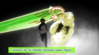 Another Top 10 Visually Stunning Anime Fights.