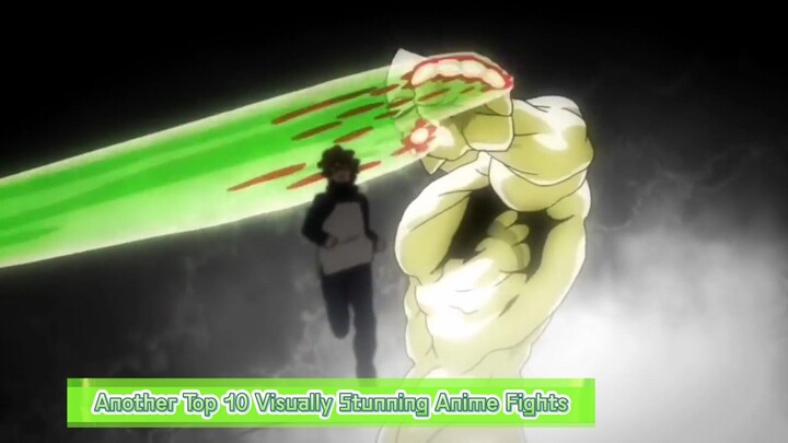 Another Top 10 Visually Stunning Anime Fights.