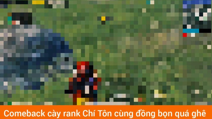 Comback chí tôn bắn cho không trượt phát nào