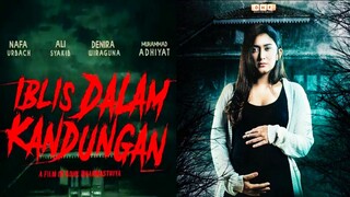 Iblis Dalam Kandungan (2022)