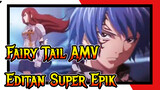 Masih Ingat AMV Fairy Tail Super Epik Ini?
