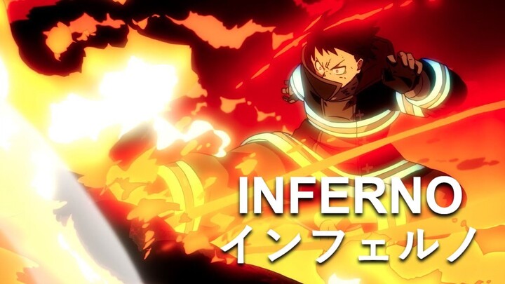 【日中歌詞】炎炎消防隊第一季OP - Inferno/Mrs.GREEN APPLE