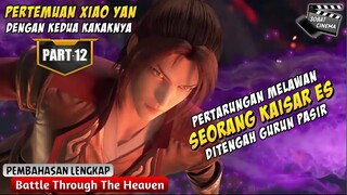 GADIS DARAH CAMPURAN BERKEKUATAN MISTERIUS - Battle Through The Heavens Part 12