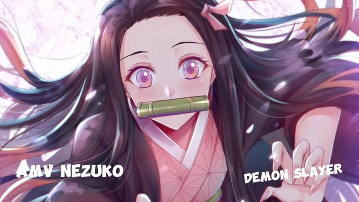 Amv Nezuko Chan By Demon Slayer