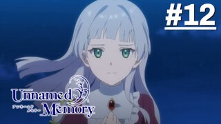 Unnamed Memory S2 - Tập 12_END (Vietsub)【Toàn Senpaiアニメ】