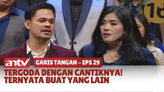 Tergoda Dengan Cantiknya! Ternyata Buat Yang Lain | Garis Tangan ANTV Eps 29 (3/4)