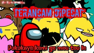 TERANCAM DI PECAT | THE TIGAN ANIMATION