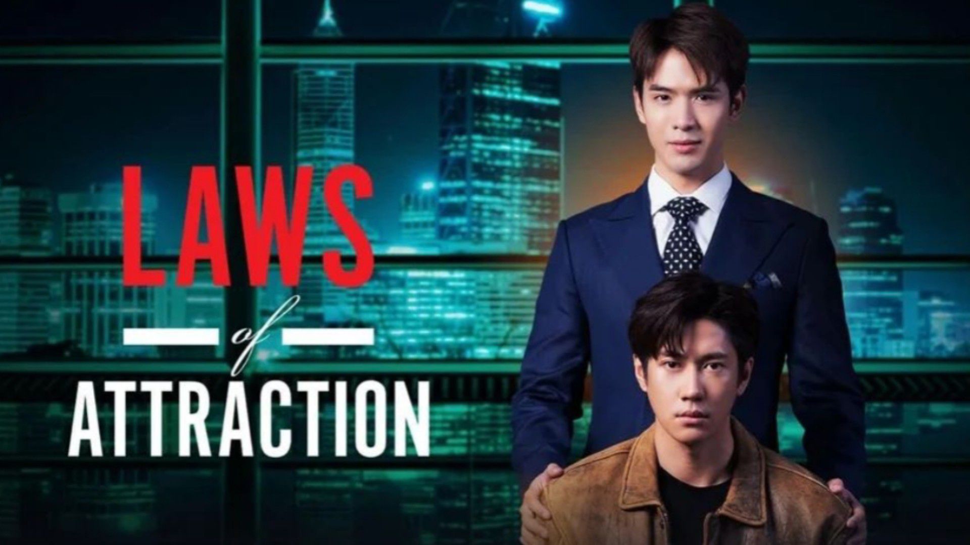 All About BL — LAWS OF ATTRACTION (2023) - EPISODE 6 First Kiss