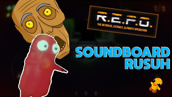 Soundboard Rusuh banget -  Repo Indonesia