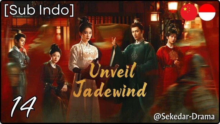 [Sub Indo] 𝕌𝕟𝕧𝕖𝕚𝕝: 𝕁𝕒𝕕𝕖𝕨𝕚𝕟𝕕 – Eps. 14 (2026)