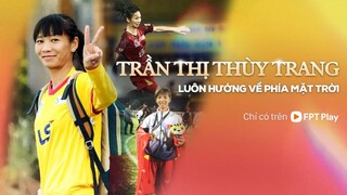 Trần Thị Thuỳ Trang - luôn hướng về phía mặt trời