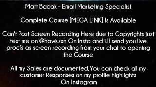 Matt Bacak Course Email Marketing Specialist Download