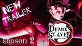 ตัวอย่างใหม่ Demon Slayer Season 2 ย่านเริงรมย์ - Official Trailer เปิดตัวละครใหม่มากมาย
