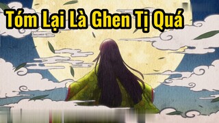 Tóm Lại Là Ghen Tị Quá