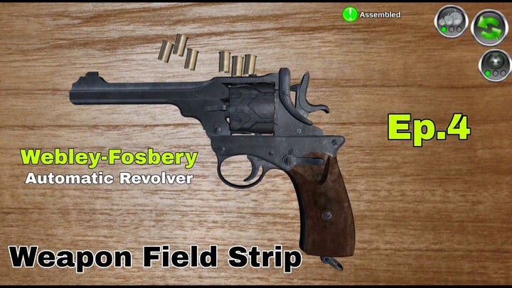 Weapon Field Strip Ep.4 Webley Fosbery Automatic Revolver