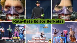 Kumpulan Video Editor Berkelas ff ~ Kata-kata editor Berkelas ff, jedag jedug, Slowmo (tiktok ff)