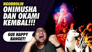 Reaksi Gue Nonton Trailer Onimusha dan Okami Terbaru!