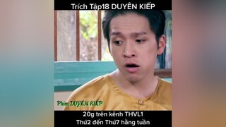 foryou bachcongkhanh DuyenKiep xuhuong Đắng nghét, thấy ghét 😂 phimhay fyp phimvietnam thvl1 MegaGS cậu2lương