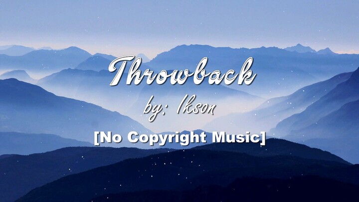 Throwback Background Music For Vlogs