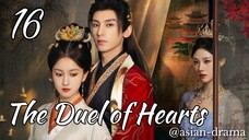 The Duel of Hearts (2025) – Eps. 16 [Sub Indo]
