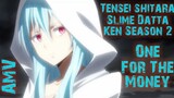 Tensei shitara Slime Datta Ken Season 2「AMV」One For The Money_Full-HD.mp4