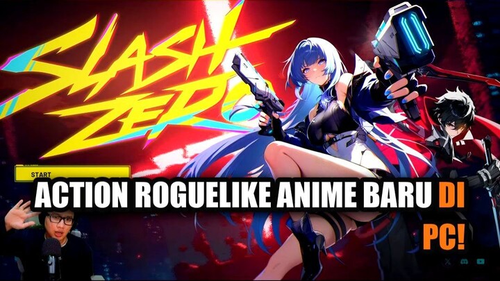 Action Roguelike Anime Baru di PC