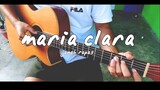 Maria Clara - Janah Rapas - Fingerstyle Guitar Cover