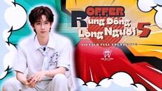 [Vietsub Full]《Offer Rung Động Lòng Người》mùa 5 - EP1 Thượng