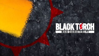 Black Torch PV Karakter