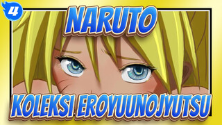 NARUTO | Koleksi Eroyuunojyutsu (Ditandai Dengan Jumlah EP dan Titik Waktu)_4