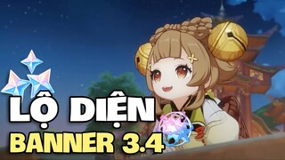 Lộ diện banner phiên bản 3.4 - Banner đầy khó khăn | Genshin Impact 3.3