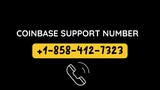 Coinbase Phone 👛🎉 +1-৻858_412⤿.7323৲ 👛🎉 Support Helpline USSD