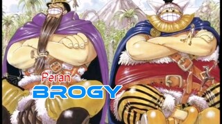 Peran Brogy si raksasa setia kawan || one piece